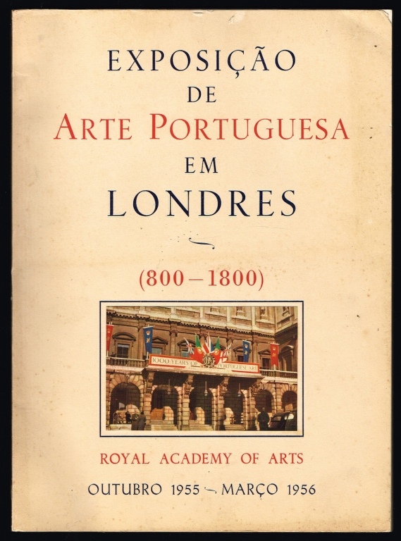 EXPOSIO DE ARTE PORTUGUESA EM LONDRES (800-1800)